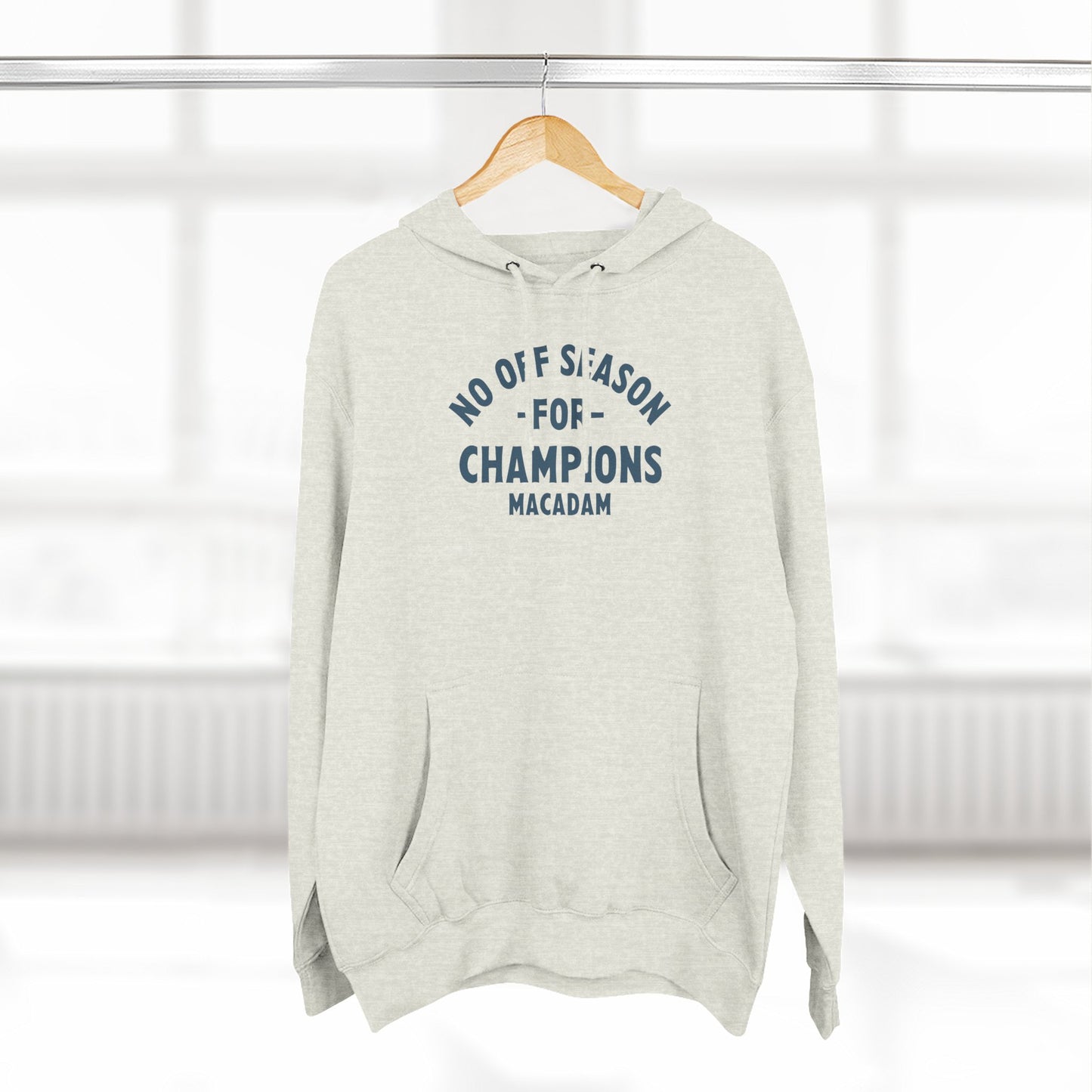 No Off Season for Champions - Holiday Hoodie
