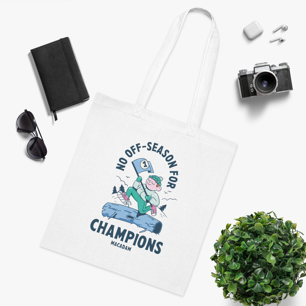 No Off-Season for Champions - Tote Bag