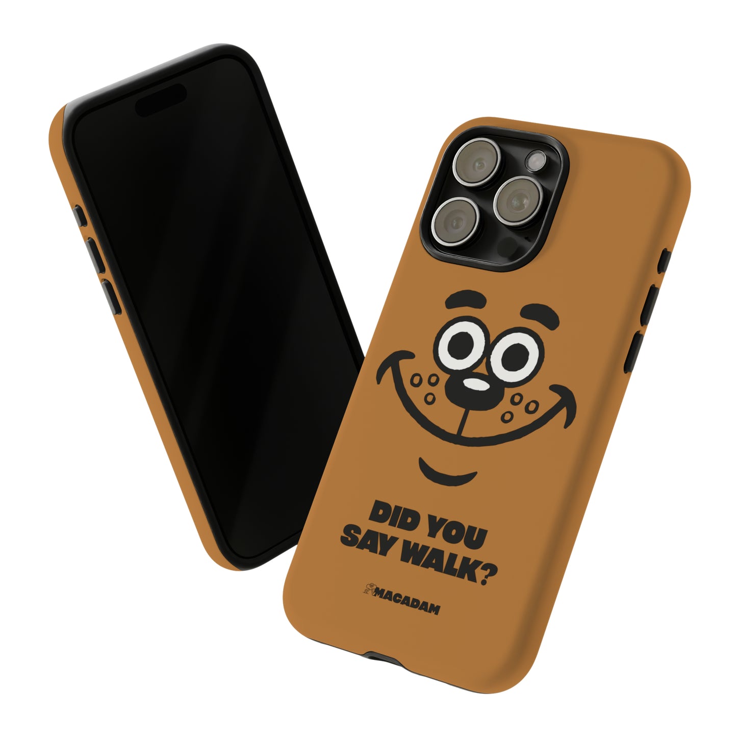 Did you say walk? - Phone Case