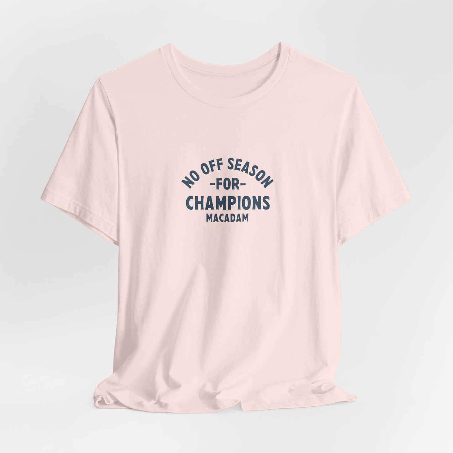 No off season for Champions - Holiday Tee
