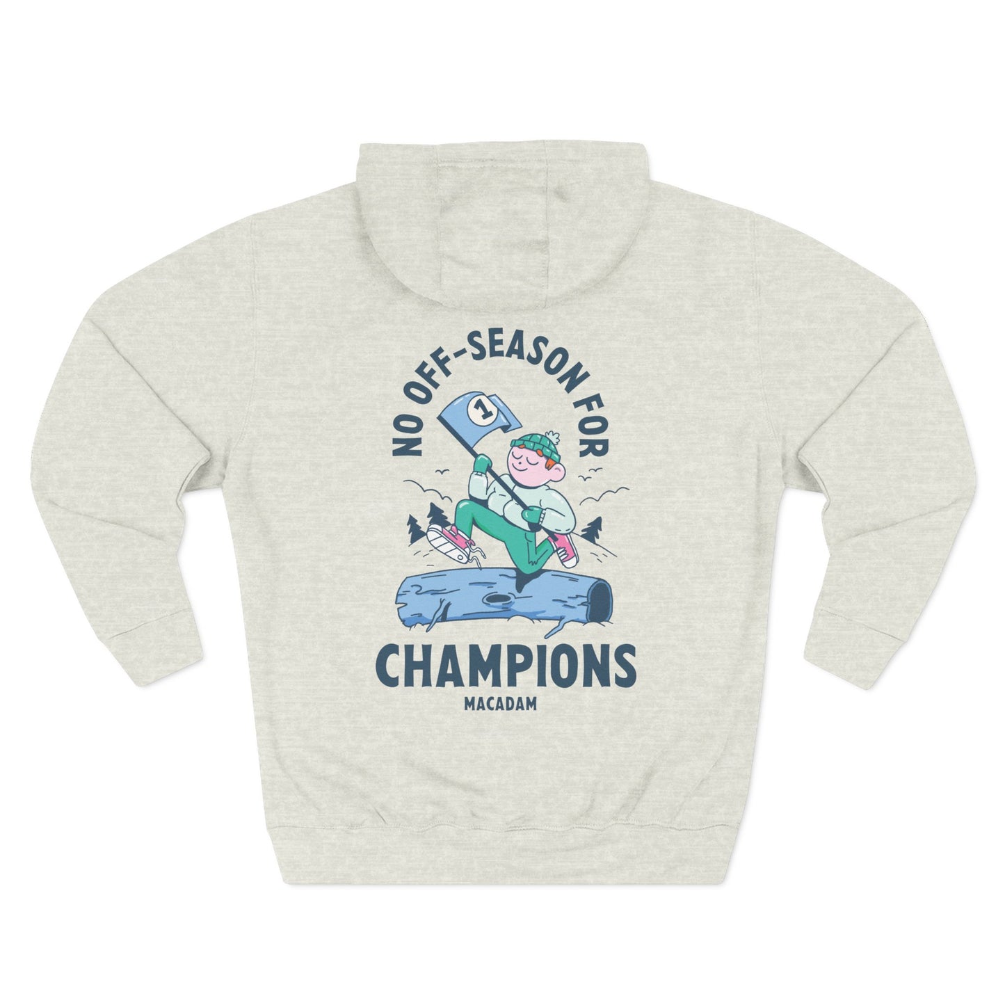 No Off Season for Champions - Holiday Hoodie