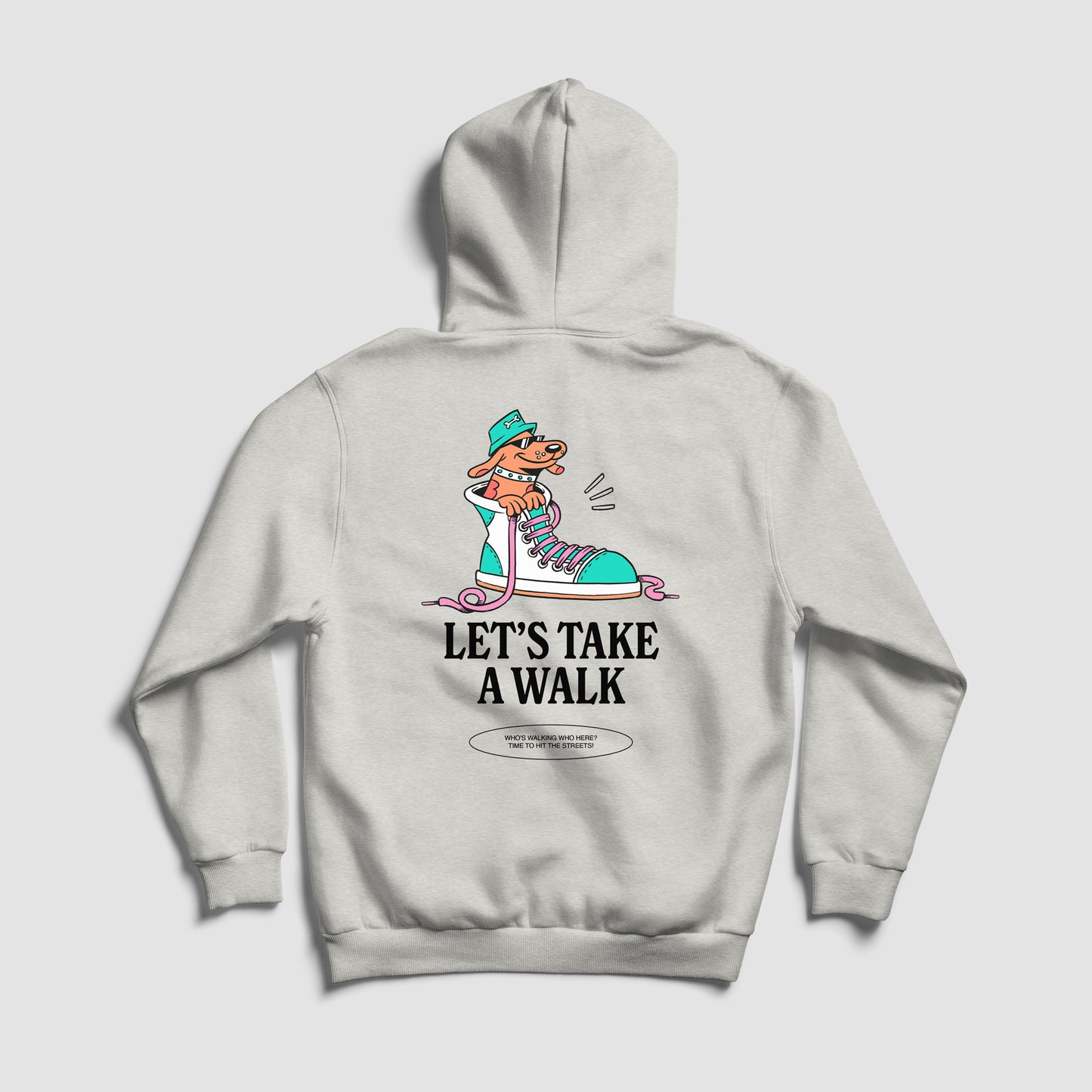 Let's Take a Walk - Hoodie