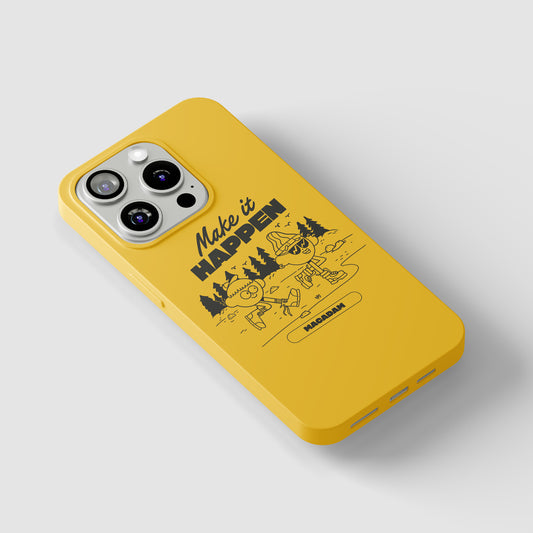 Make it Happen - Phone Case