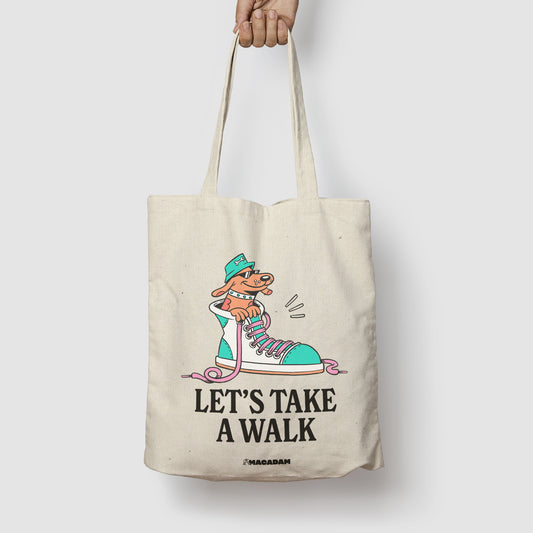 Let's Take a Walk. - Tote Bag