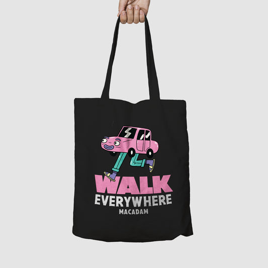 Walk Everywhere - Tote Bag